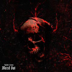 TryMe & SARVA - BLEED OUT