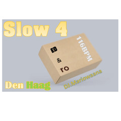 Slow 4 Ed & Ro only 116bpm