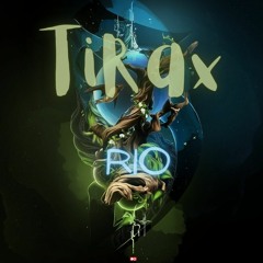 TiRax - Rio (Original Mix)