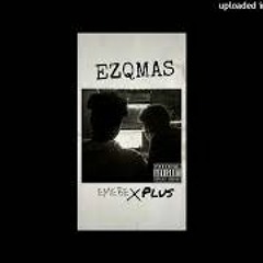 EZQMAS ft. Plus (prod. @esmarcoco)