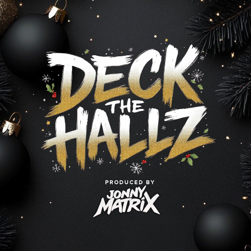 Deck The Hallz (Christmas Trap Edition)