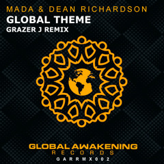 MaDa, Dean Richardson - Global Theme (Grazer J Remix)