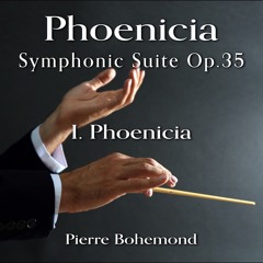 I. Phoenicia  (Spitfire - BBC Symphony Orchestra)