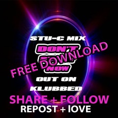 Don't Start Now Feat Dua Lipa - Stu - C Mix