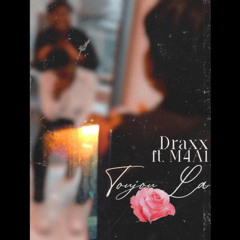 Toujou la -Draxx ft M4A1