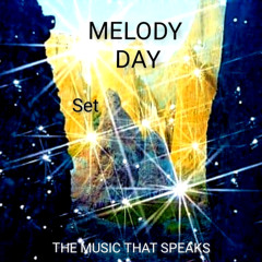 MELODY DAY - SET REC-2025-09-26