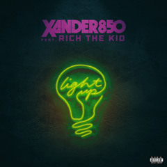 Light Up (feat. Rich The Kid)