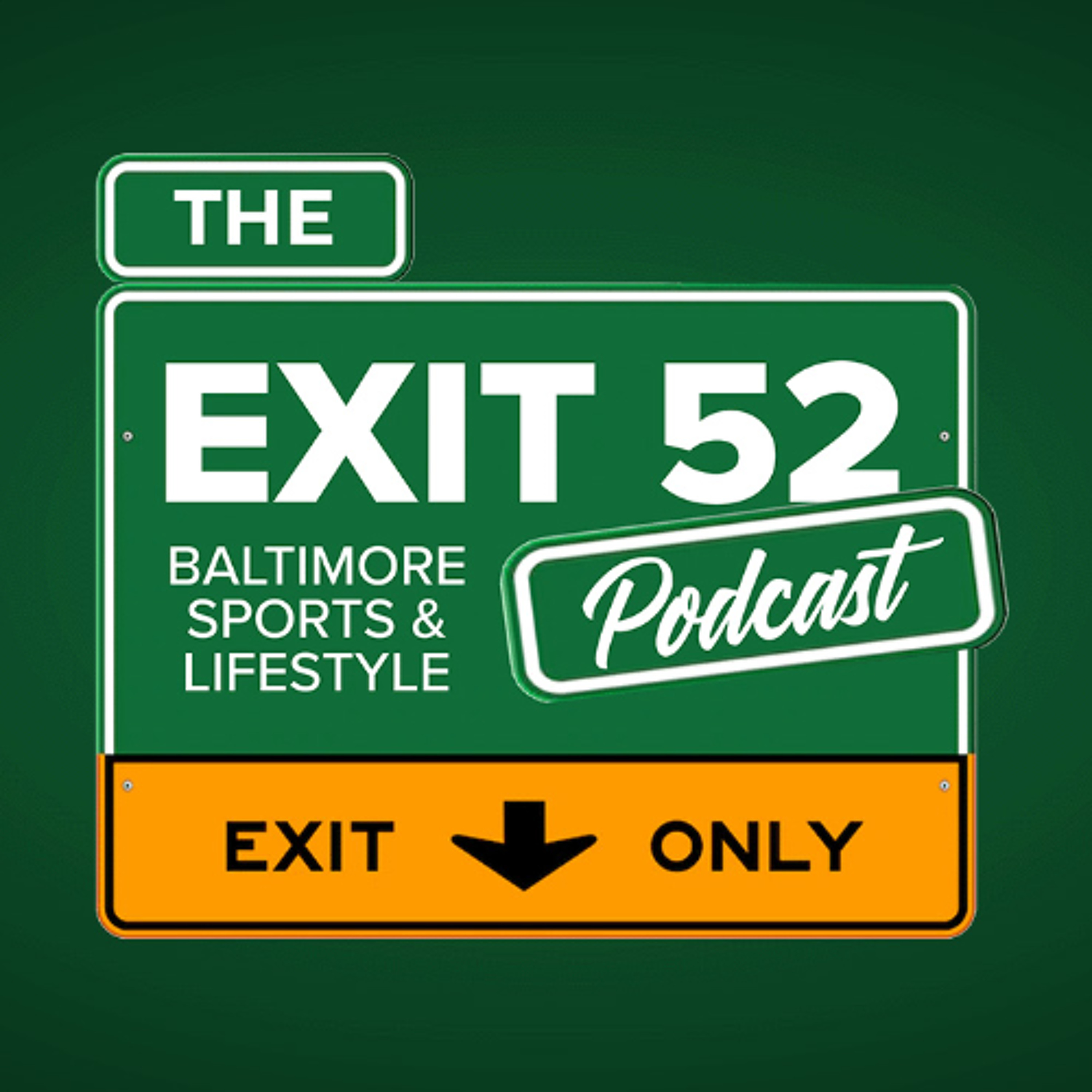 Exit 52 Podcast