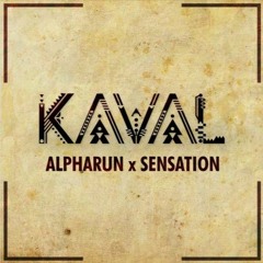KAVAL (Original Mix)(ft. Sensation)