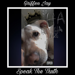 Speak The Truth