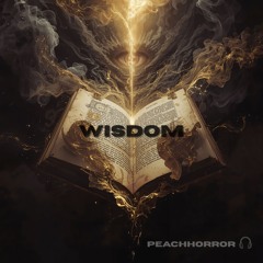 Wisdom