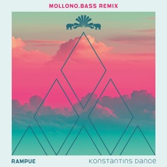 Rampue - Konstantin's Dance (Mollono.Bass Remix) [3000 Grad]