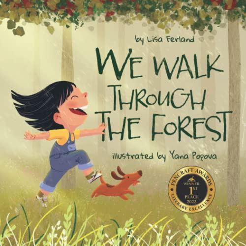 Get EPUB 🗂️ We Walk Through the Forest by  Lisa Ferland &  Yana Popova [KINDLE PDF E