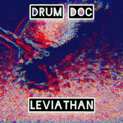 Drum Doc - Leviathan