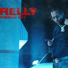 Relly - Pissed Off
