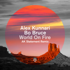 World On Fire (Extended AK Statement Remix)