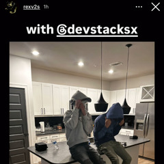 rexv2 + devstacks ⇀ no reason (prod. rexv2 + devstacks)  [snippet]
