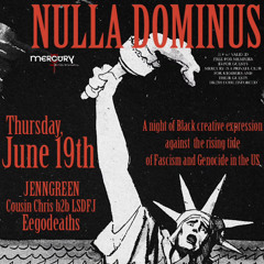 NULLA DOMINUS | Cousin Chris b2b LSDFJ (June 19, 2025)