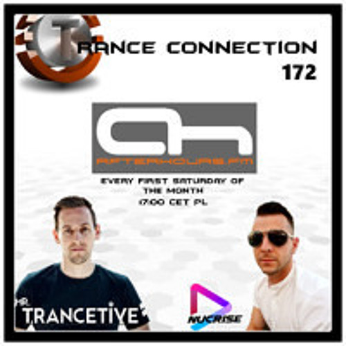 Nucrise & Mr. Trancetive - Trance Connection 172 (Afterhours.FM 02-11-2024)