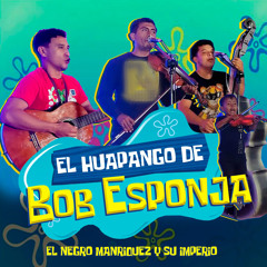 El Huapango de Bob Esponja