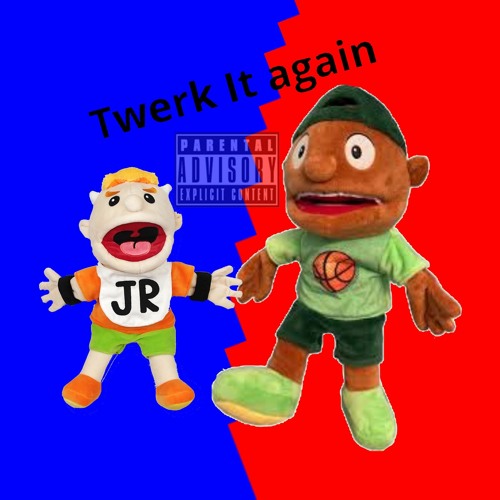 SML Songs Twerk It Again SML