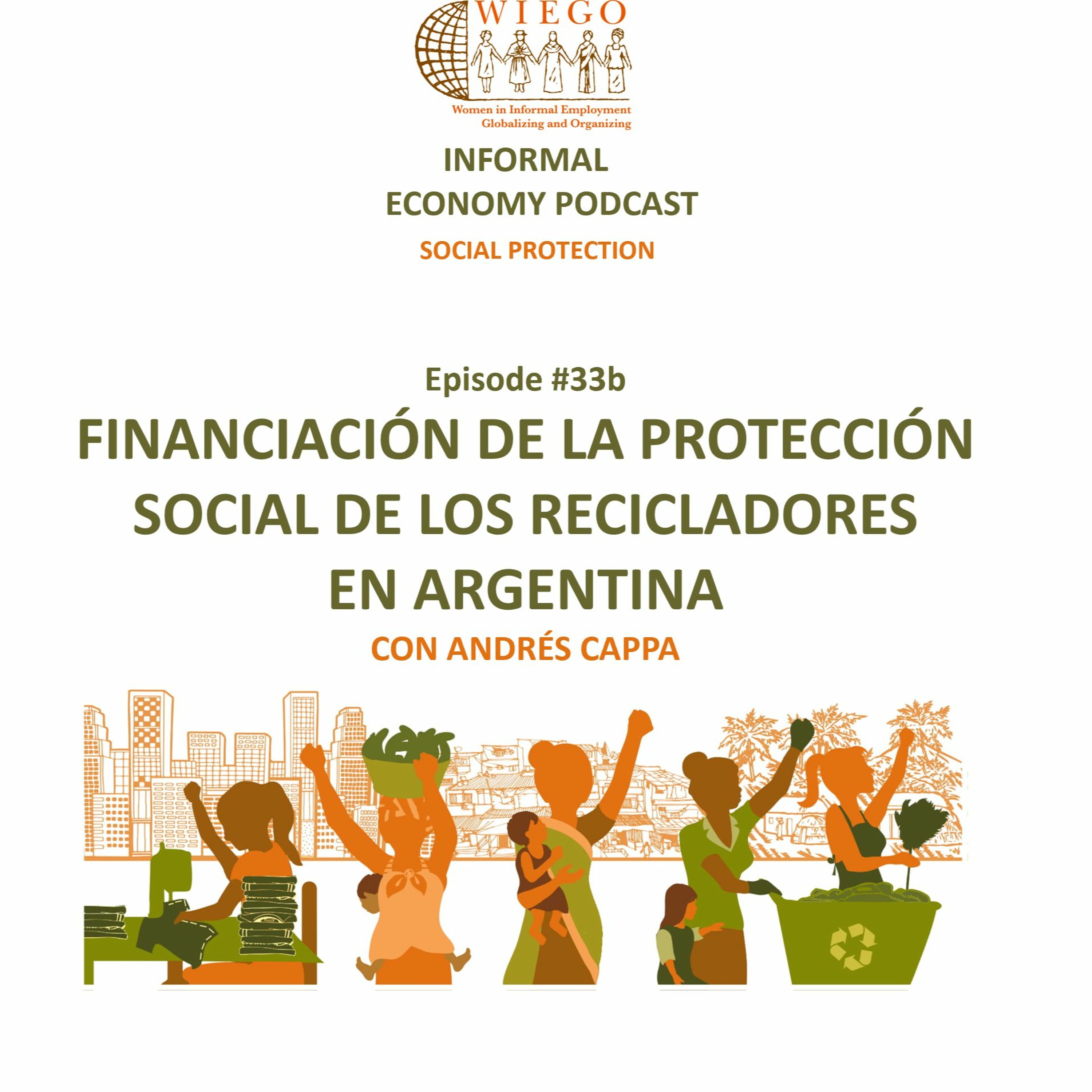 Informal Economy Podcast: Social Protection