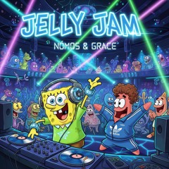 GRACE & NÓMOS - JELLY JAM (QUALLENPARTY) | Spongebob Remix | Freedownload