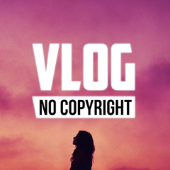 Acn8 - My Everything (Vlog No Copyright Music) (pitch -1.75 - tempo 140)