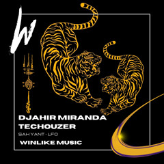 Djahir Miranda, TecHouzer - Sak Yant (Radio Edit)
