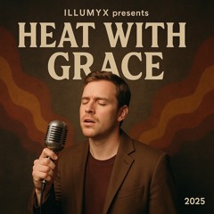 Heat With Grace