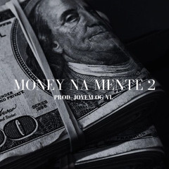 MONEY NA MENTE 2 (Prod.BLK)