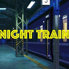 Infinity Fifteen - Night Train