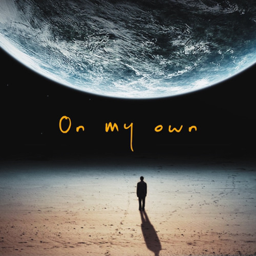 On My Own ( Prod. Nico Farclas)