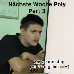 Nächste Woche Poly (P. 3)