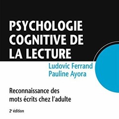 [Télécharger le livre] Psychologie cognitive de la lecture : Reconnaissance des mots écrits chez