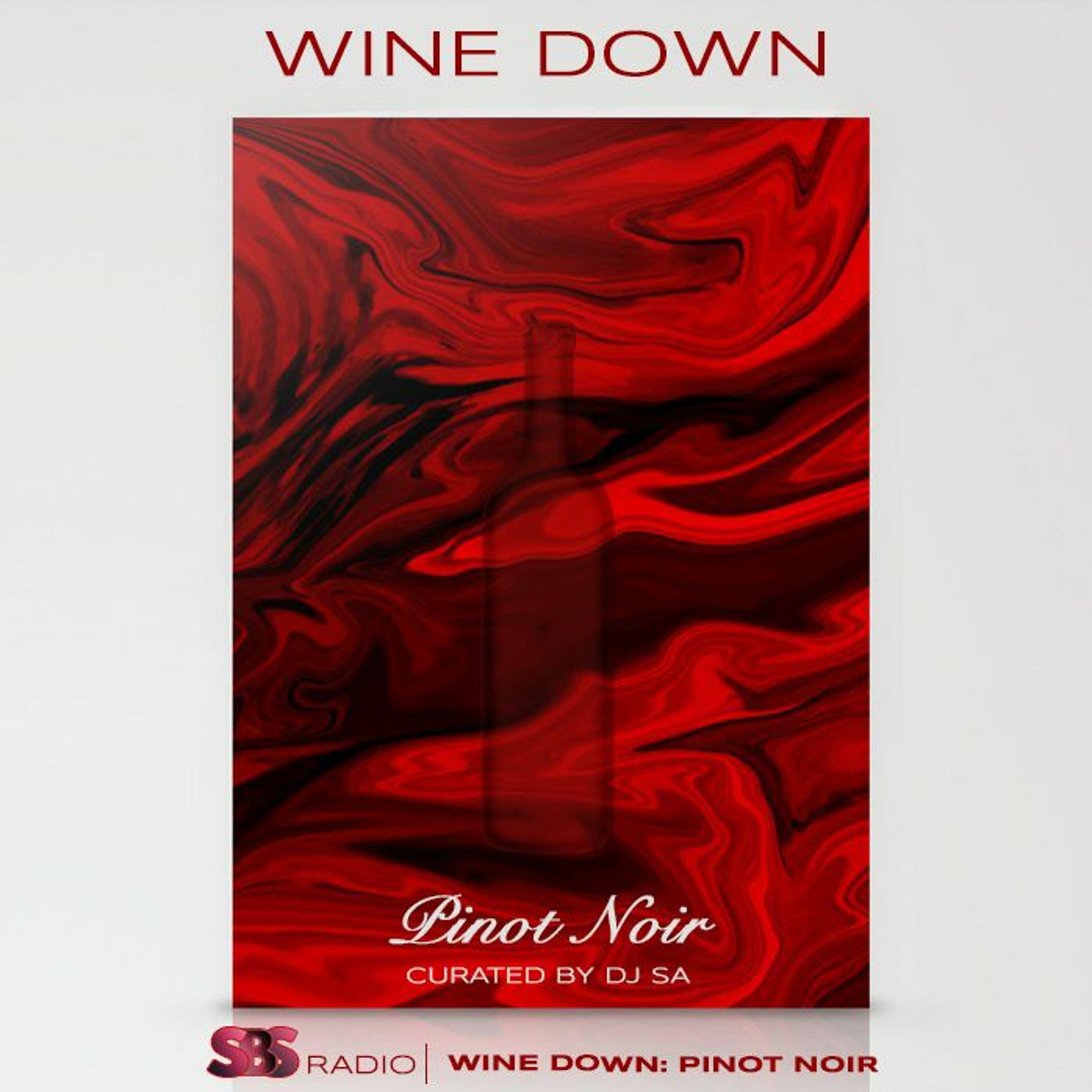 The Wine Down: Pinot Noir - Ep. 008