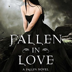 VIEW EBOOK ✔️ Fallen in Love: A Fallen Novel in Stories by  Lauren Kate [EBOOK EPUB K