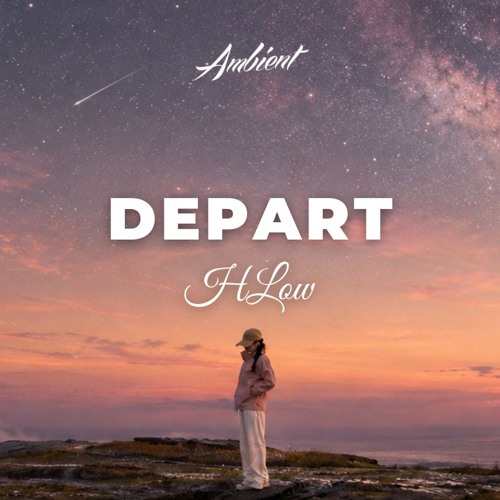 HLow - Depart