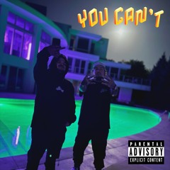 You Can't (feat. Gora Ireke)