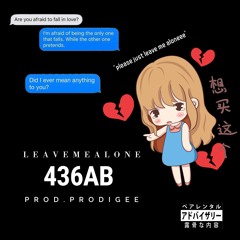 leavemealone (Prod.Prodigee)