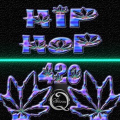 420 Hip Hop
