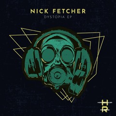 Nick Fetcher - Decay [Hardwandler Records]