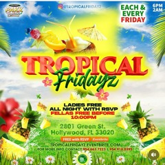 WORM X LUGA - TROPICAL FRIDAYZ LIVE AUDIO