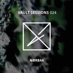 Vault Sessions #024 - Nørbak