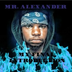 Mr. Alexander - 6eautiful Scars (Free$tyle)