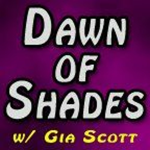 Dawn Of Shades W Gia Scott 030910