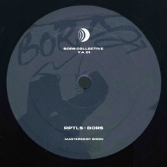 BT Premiere: RPTLS - BORS [BC001]