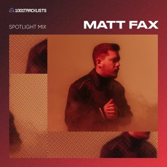 Matt Fax - 1001Tracklists ‘The Story Of The Fall’ Spotlight Mix
