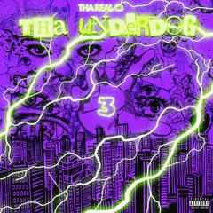 Tha Underdog 3