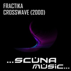 Fractika - Crosswave (2000)